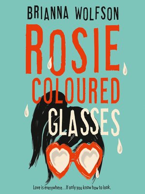 cover image of Rosie Coloured Glasses
